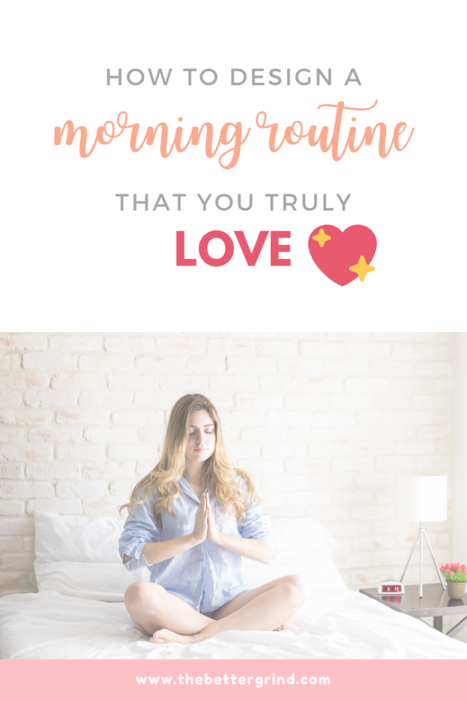 Start your day with productivity and happiness by designing a morning routine that you love! This is how to design a morning routine for success.